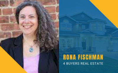 Transcript: Podcast Episode 9 – Home Buying Advice & Tips with Rona Fischman 4 Buyers Real Estate