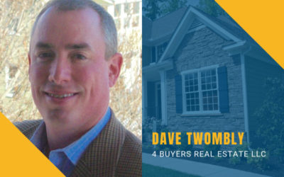 Episode 11: Advice & Tips from Dave Twombly with 4 Buyers Real Estate LLC
