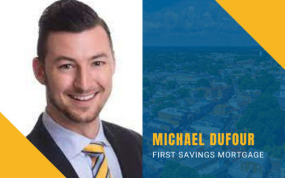 Episode 18: Michael Dufour First Savings Mortgage