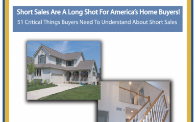 51 Critical Things Buyers Need To Understand About Short Sales
