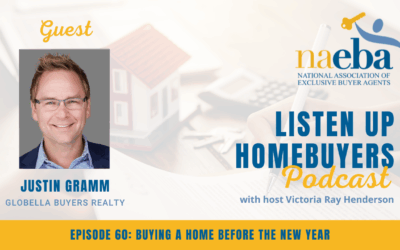 Episode 60: Listen Up Home Buyers – Buying A Home Before the New Year: Steps to Get It Done Fast